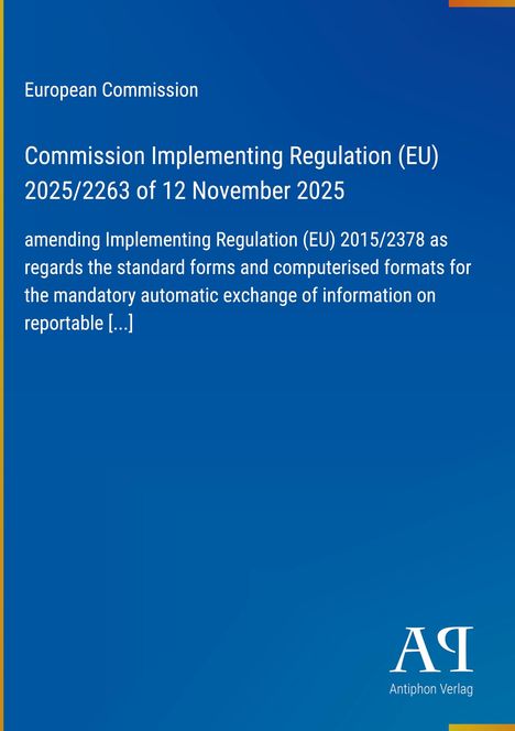 Blauer Hintergrund, weiße Texte: "European Commission", Titel einer EU-Verordnung, verfasst vom Antiphon Verlag, Logo unten.