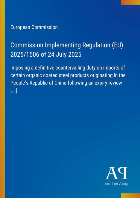 Europäische Kommission, Verordnung (EU) 2025/1506, 24. Juli 2025. Blaues Design mit gelbem Streifen.