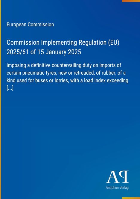 Text über EU-Verordnung zu Zöllen auf Reifenimporte. Blaue Farbfläche mit einem weißen Logo und "Antiphon Verlag".