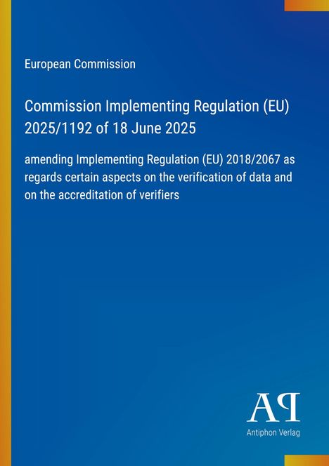 Titel: "Commission Implementing Regulation (EU) 2025/1192 of 18 June 2025". Blaues Design mit gelben Akzenten.