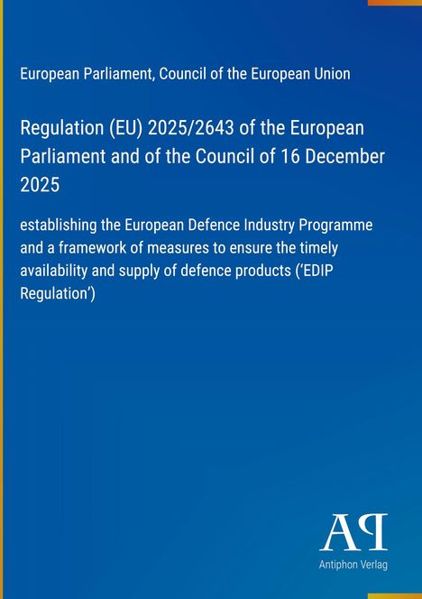 Titel: "Regulation (EU) 2025/2643" über Verteidigungsindustrie. Blaues Cover, Logo unten rechts.