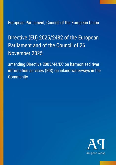 Directive (EU) 2025/2482 über harmonisierte Binnenschifffahrtsdienste, blaue Hintergrundgestaltung, Logo unten rechts.