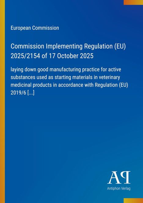 „Commission Implementing Regulation (EU) 2025/2154 of 17 October 2025.“ Blauer Hintergrund.