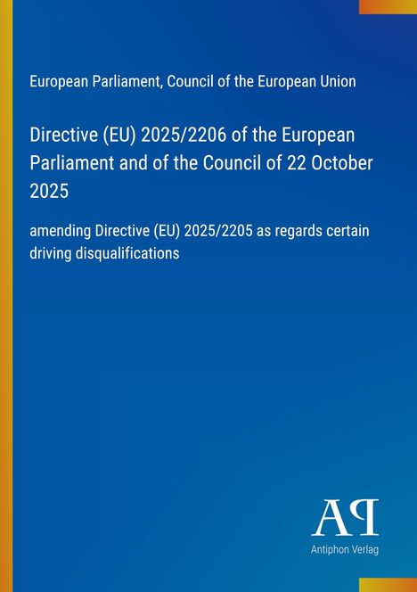 Directive (EU) 2025/2206 zur Änderung von Fahrverbotsausschlüssen. Hintergrund in Blau, rechts unten Verlagslogo.