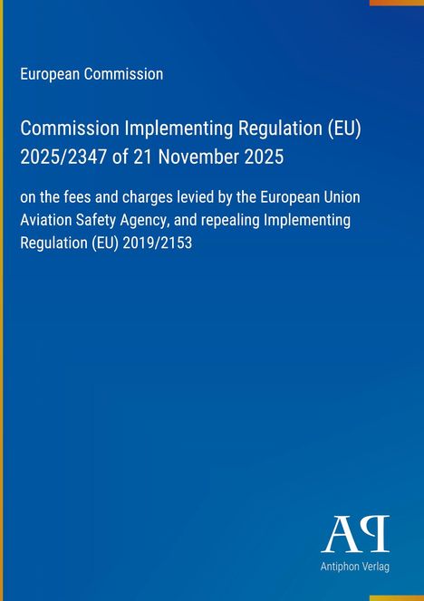 Text über EU-Verordnung von 2025 zu Gebühren der Luftfahrtbehörde. Blaues Design, Verlag im unteren Bereich.