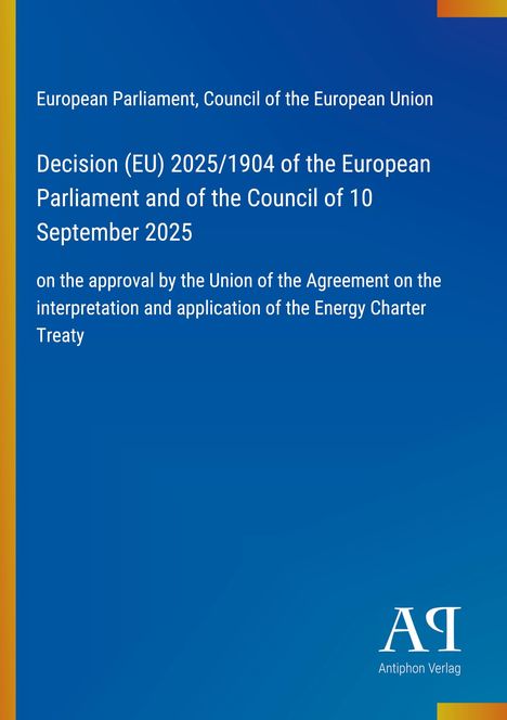 Titel einer Entscheidung der EU vom 10. September 2025, blauer Hintergrund, unten rechts Logo des Antiphon Verlags.