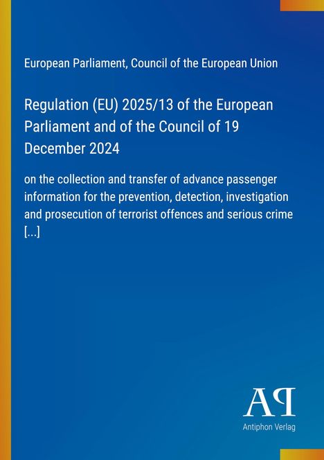 Text über EU-Verordnung zur Fluggastdatenerfassung. Blaues Design mit gelbem Rand und Verlagssymbol.