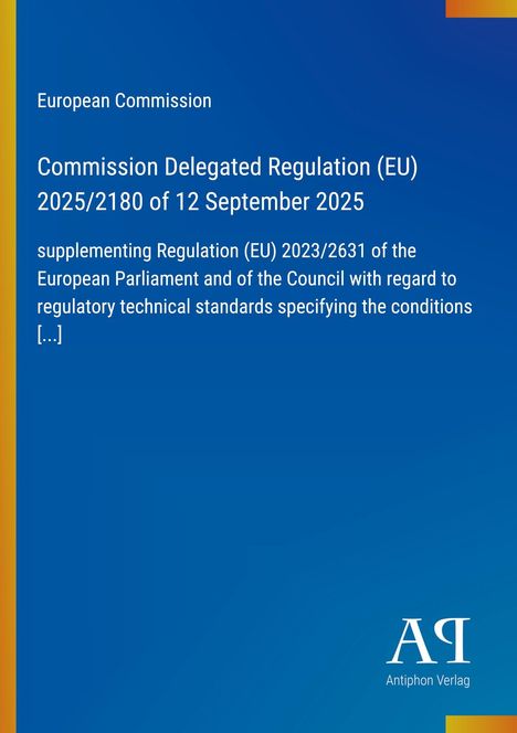 Text: European Commission, Commission Delegated Regulation (EU) 2025/2180 of 12 September 2025. Blauer Hintergrund, Logo unten rechts.