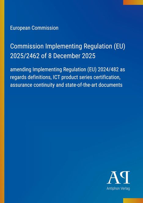 Titel: "Commission Implementing Regulation (EU) 2025/2462". Blauer Hintergrund, Logo unten rechts.