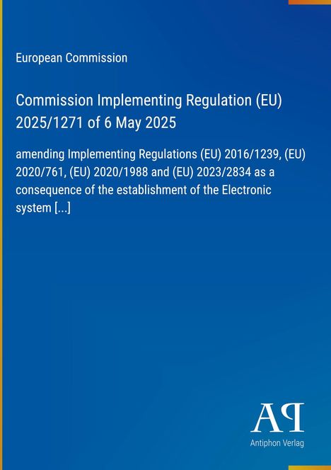 Oben ist der Text zur EU-Verordnung vom 6. Mai 2025. Unten rechts ein "Antiphon Verlag" Logo auf blauem Hintergrund.