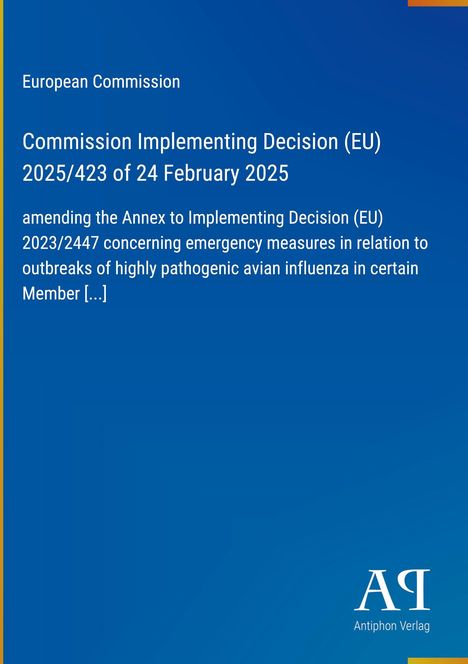 Text: "European Commission Commission Implementing Decision (EU) 2025/423 of 24 February 2025."  
Illustration: Blaues Layout mit weißem Text.