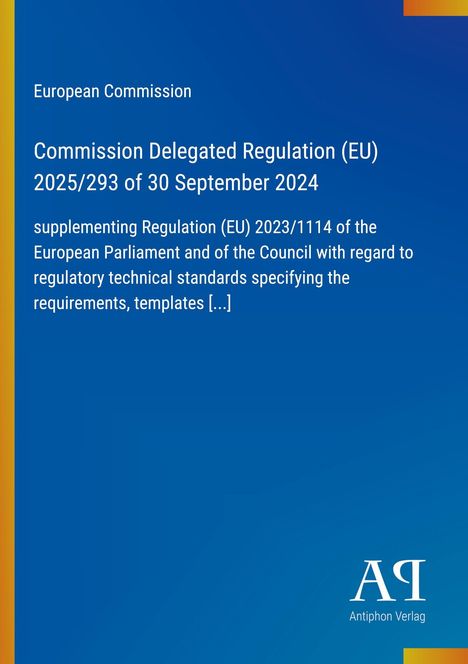 "Kommission Delegierte Verordnung (EU) 2025/293 vom 30. September 2024." Blaues Cover mit buntem Rand links. "Antiphon Verlag" Logo.