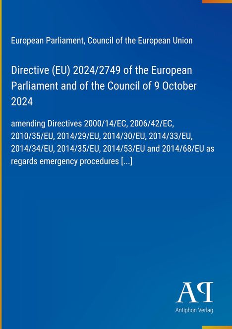 Directive (EU) 2024/2749, 9 October 2024, amending Directives on emergency procedures. Blau mit gelbem Streifen.
