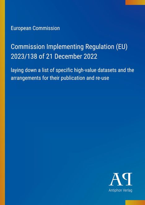 Blauer Hintergrund, oben links "European Commission", darunter Titel der Verordnung, unten rechts Logo "Antiphon Verlag".