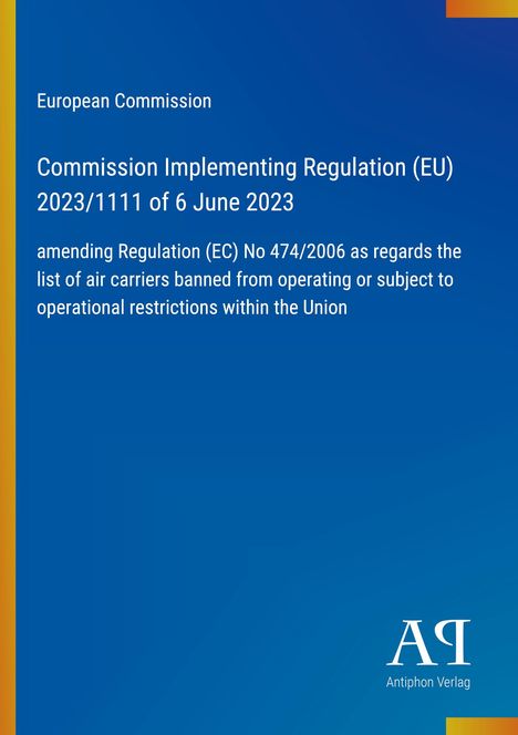 Titel: „Commission Implementing Regulation (EU) 2023/1111“. Blaues Cover, Antiphon Verlag Logo unten rechts.