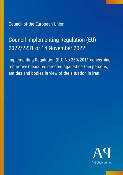 "Council Implementing Regulation (EU) 2022/2231 of 14 November 2022" auf blauem Hintergrund mit gelbem Rand.
