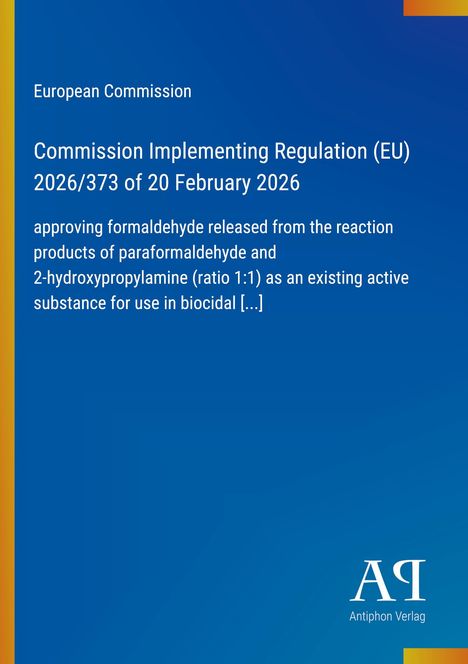 Text: Commission Implementing Regulation (EU) 2026/373 vom 20. Februar 2026. Blauer Hintergrund, Logo unten rechts.