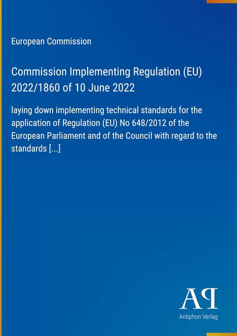 Text zur EU-Verordnung vom 10. Juni 2022 auf blauem Hintergrund. Unten rechts Logo des Antiphon Verlags.