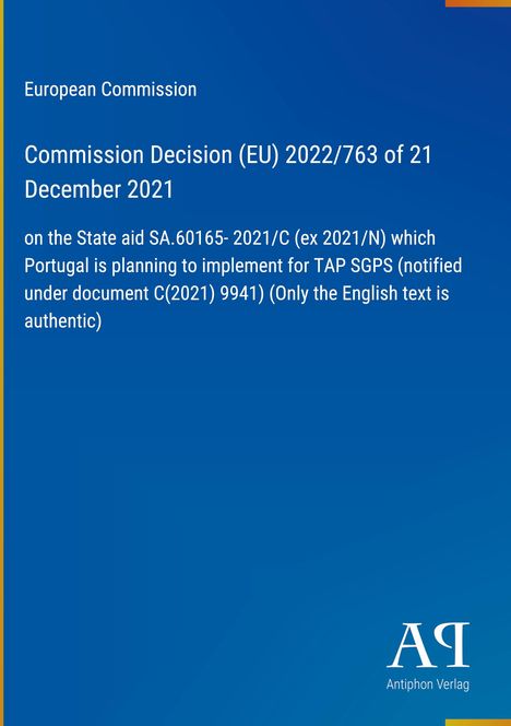"European Commission Decision (EU) 2022/763 of 21 December 2021" auf blauem Hintergrund mit gelbem Rand. Links oben.