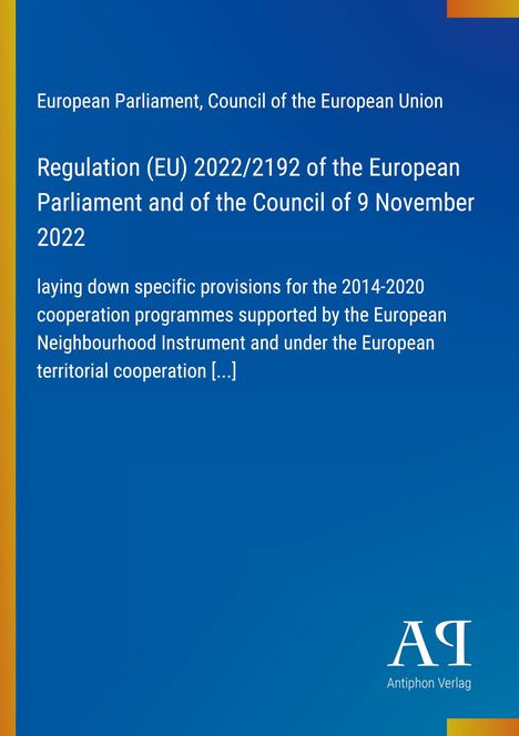 Europäische Verordnung (EU) 2022/2192 vom 9. November 2022; blauer Hintergrund, links ein gelber Streifen, rechts ein Logo.