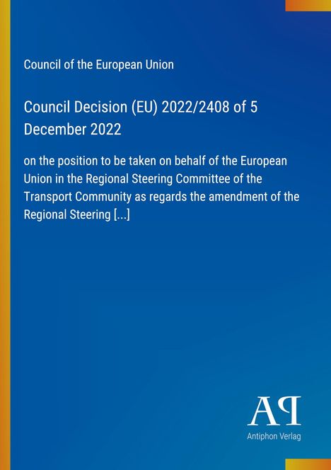 Council Decision (EU) 2022/2408 vom 5. Dezember 2022. Blaues Layout mit gelbem Rand und Verlagslogo.