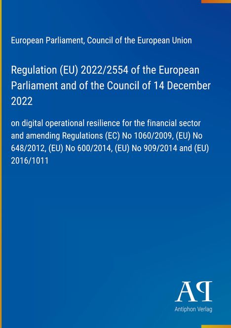 Text über EU-Verordnung 2022/2554 zur digitalen Resilienz des Finanzsektors; blaues Design, Antiphon Verlag Logo.