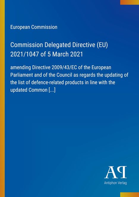 "European Commission: Directive on updating defense-related products. Blauer Hintergrund mit gelbem Streifen."