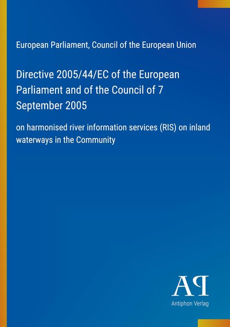 Text: "European Parliament, Council of the European Union, Directive 2005/44/EC..." Blauer Hintergrund, Logo unten rechts.