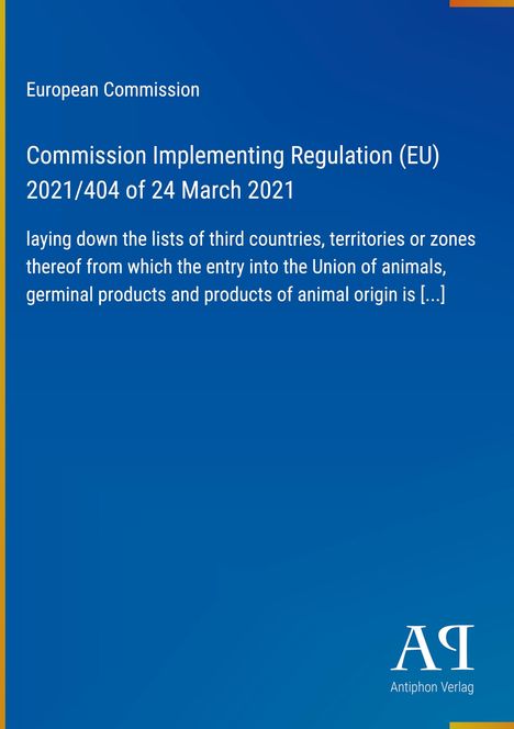 Titel: "Commission Implementing Regulation (EU) 2021/404 of 24 March 2021". Blau-weiße Titelseite. Unten Logo.