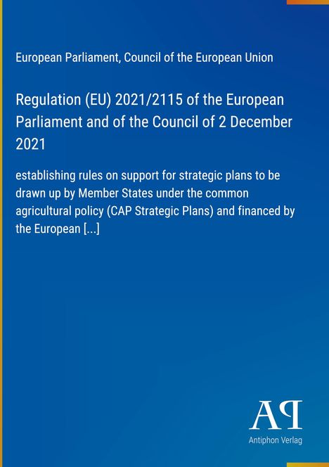 Text zur EU-Verordnung 2021/2115 mit Fokus auf strategische Agrarpläne. Blaue Farbgestaltung, Verlagslogo unten.