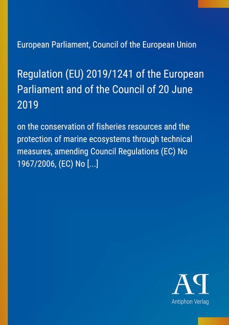 Text: Regulation (EU) 2019/1241 on fisheries conservation. Blaues Cover, links gelbe Linie, unten rechts Verlag-Logo.