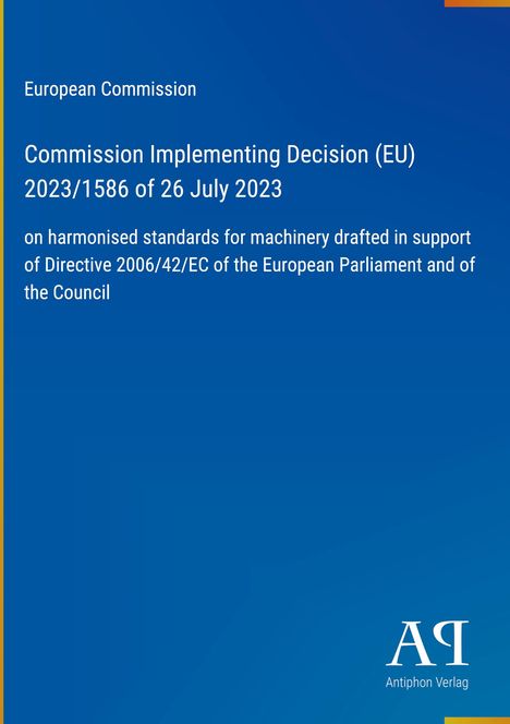 Text: "European Commission, Commission Implementing Decision (EU) 2023/1586 of 26 July 2023". Blaues Cover mit gelbem Rand.