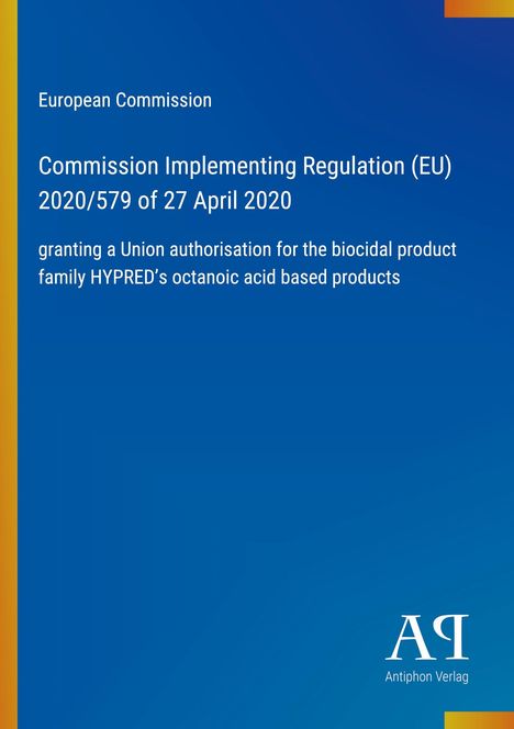 Text oben: "European Commission, Commission Implementing Regulation (EU) 2020/579 of 27 April 2020". Blau mit Logo.