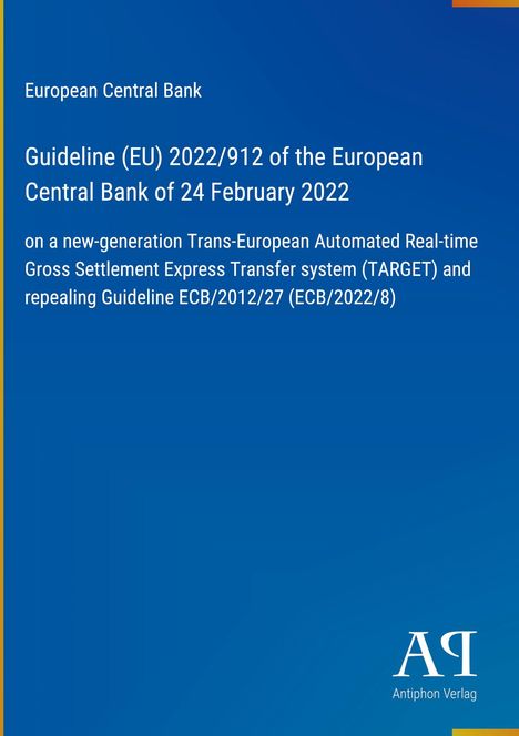 Titel: Guideline (EU) 2022/912 der EZB. Blaues Design, Logo unten rechts.