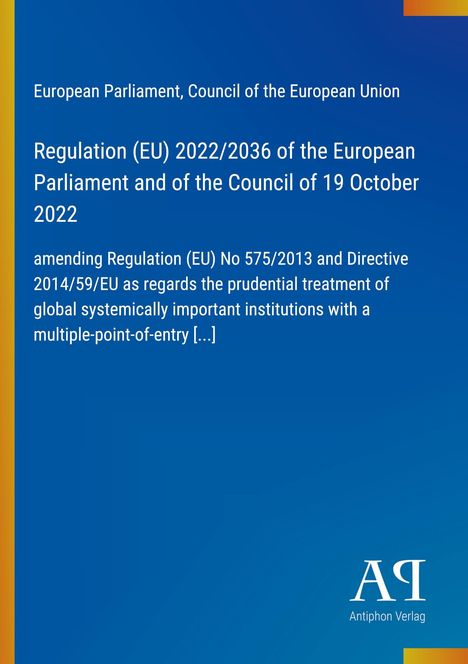 Regulation (EU) 2022/2036 zur Änderung von Vorschriften, blauer Hintergrund, Antiphon Verlag.