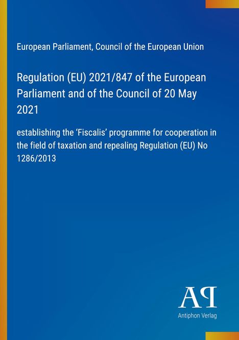 Text in Weiß auf Blau: "Regulation (EU) 2021/847...". Logo unten rechts. Bunter Streifen an den Seiten.
