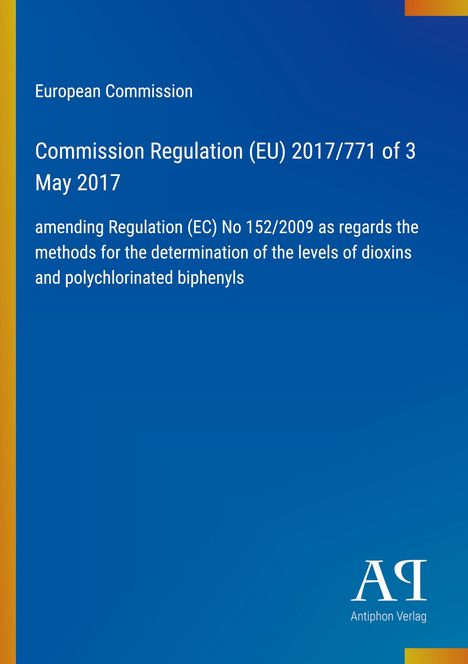 „Commission Regulation (EU) 2017/771 of 3 May 2017“ auf blauem Hintergrund, Logo unten rechts.