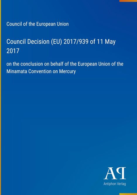 Text zur Entscheidung des Rates der EU über das Minamata-Übereinkommen, blaues Hintergrunddesign, Verlagslogo unten.