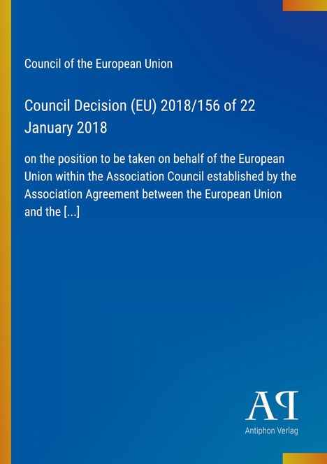 Council Decision (EU) 2018/156 vom 22. Januar 2018, Titel in weiß auf blauem Hintergrund. Logo unten rechts.