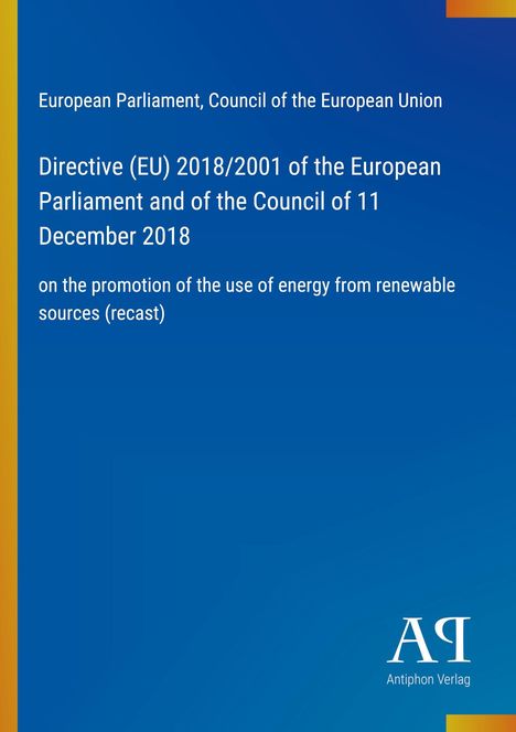 Text: Directive (EU) 2018/2001 zur Förderung erneuerbarer Energiequellen. Blauer Hintergrund, unterer Rand gelb. Logo unten rechts.