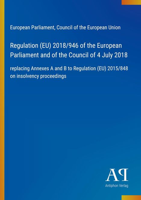 Regulation (EU) 2018/946 des EU-Parlaments über Insolvenzverfahren, blau-orange, Logo unten rechts.