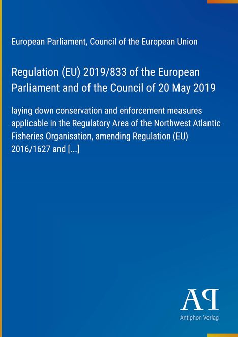 Regulation (EU) 2019/833 über Maßnahmen im Nordwestatlantik. Blau mit Rand, rechts unten Logo "AP".