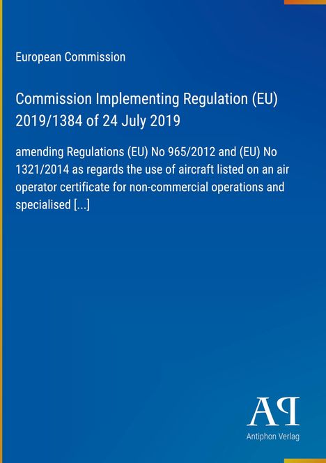 Blauer Hintergrund, Text: Europäische Kommission, Verordnung (EU) 2019/1384, Antiphon Verlag, Logo unten rechts.