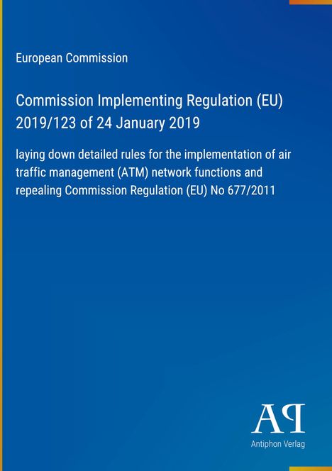 Text: "European Commission, Commission Implementing Regulation (EU) 2019/123 of 24 January 2019." Blauer Hintergrund. Logo unten rechts.