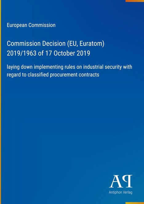 Text über EU-Kommissionsentscheidung zu Sicherheitsregeln für Verträge. Unten rechts ein Logo mit "Antiphon Verlag".