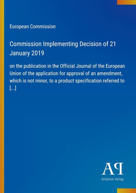 „European Commission, Commission Implementing Decision of 21 January 2019“. Blaues Cover mit weißem Text rechts oben.