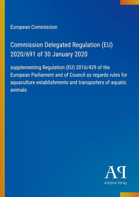 "Commission Delegated Regulation (EU) 2020/691 of 30 January 2020." Blaues Cover mit gelbem Rand und Verlagslogo.