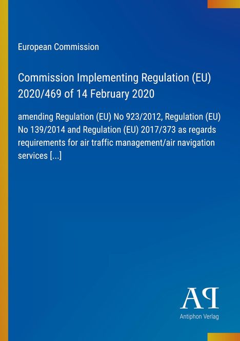 Text der Europäischen Kommission zur Durchführungsverordnung (EU) 2020/469. Blaues Cover mit gelbem Rand. 