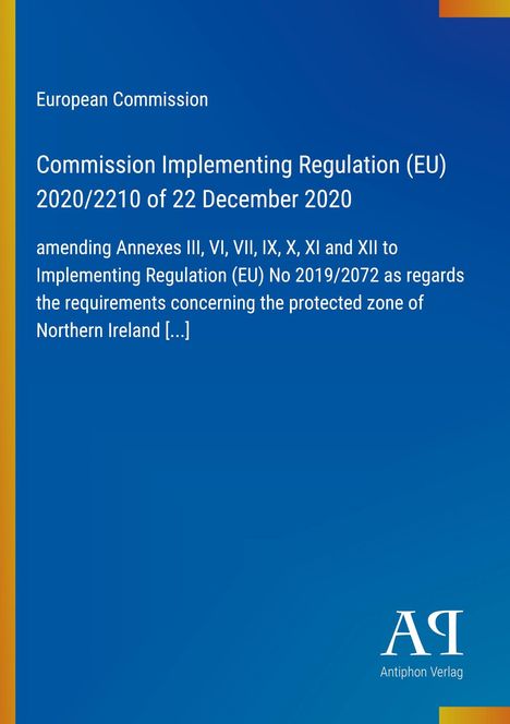 Blauer Hintergrund mit Text: "European Commission", "Commission Implementing Regulation (EU) 2020/2210 of 22 December 2020."