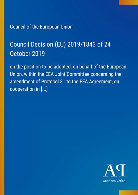 Council of the European Union, Entscheidung (EU) 2019/1843 vom 24. Oktober 2019. Blaues Layout with gelbem Streifen links.